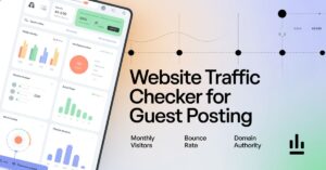 5 Best authentic website traffic checker for guest posting